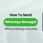 send WhatsApp messages without saving a number